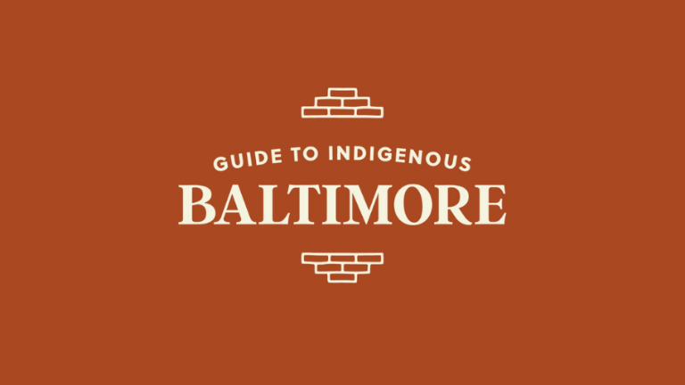 Thumbnail for Guide to Indigenous Baltimore