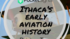 Thumbnail for Ithaca's Early Aviation History