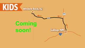 Thumbnail for KIDS: Gallup, NM to Window Rock